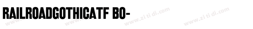 RailroadGothicATF Bo字体转换